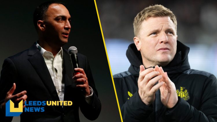 Split image of Leeds United chairman Paraag Marathe and Newcastle United manager Eddie Howe.