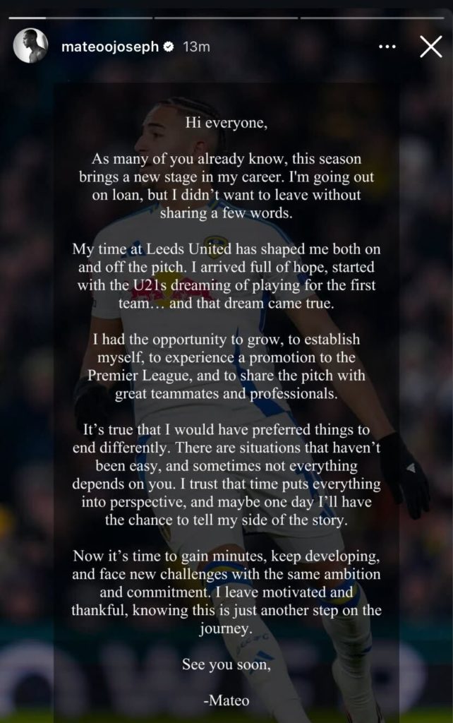 Mateo Joseph's Instagram story as Leeds United exit is confirmed.